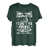 I am a Carpenter I can't fix stupid Schreiner Handwerker T-Shirt
