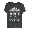 Finger weg von meinem Holz Forstwirt Holzfäller T-Shirt