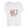 Der mit dem Holz tanzt Holzfäller Holz Förster Motorsäge Fun T-Shirt