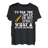 Tolle Handsäge Spruch Holzarbeiter Sägebaum T-Shirt