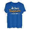 Je bois toujours avec Moderation Humour Je Suis Moderation T-Shirt