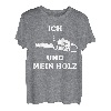 Ich Und Mein Holz Holzfäller Kettensäge Waldarbeiter T-Shirt