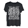 Holzfäller Holzfällen Kettensäge Motorsäge Forst Lustig T-Shirt