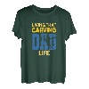 Living That Carving Dad Life Bildhauer Holzschnitzer T-Shirt
