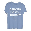Carving Is My Therapy Holzschnitzer Holzkunst Holzarbeiter T-Shirt