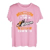 Entschuldigung Dass Ich Zu Spät Bin War Noch Bäume Fällen T-Shirt