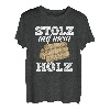 Stolz Auf Mein Holz Holzfäller Baumfäller Waldarbeiter Baum T-Shirt