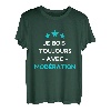Ich holz immer mit Moderation Aperition Humor trinken Getränk T-Shirt