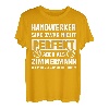 Zimmerer Beruf Schreiner Zimmermeister Zimmermann T-Shirt