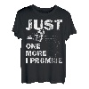 Just One More Chainsaw I Promise Shirt Holzbearbeitung Tischler T-Shirt