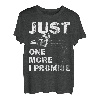 Just One More Chainsaw I Promise Shirt Holzbearbeitung Tischler T-Shirt