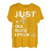 Just One More Chainsaw I Promise Shirt Holzbearbeitung Tischler T-Shirt