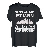 Holzfäller Wald Waldarbeiter Holzhacken Kettensäge Lustig T-Shirt