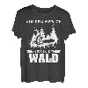 Aus dem Weg ich muss in den Wald Förster Tischler Wald Holz T-Shirt
