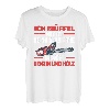 Ich dufte nach Benzin und Holz, Holzfäller, Motorsäge Spruch T-Shirt