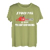 Je peux pas Je muss Holzkettensäge Holzfäller T-Shirt