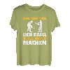 Aus dem Weg, der Papa will Holz machen, Holzfäller Lustiges T-Shirt