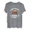 Arborist Don't Worry I Hugged It First Tree Holz Schneiden T-Shirt