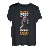 Schneiden von Holz und sieht gut aus T-Shirt