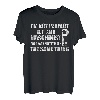 I'm Not Perfect But I Am A Maschinist Operator CNC T-Shirt