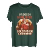 Herren Holzfäller - Studieren Kann Jeder Holz Machen nur die Besten T-Shirt