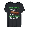 Manchmal Frag Ich Mich Ob Das Holz Mich Auch Vermisst Wald T-Shirt