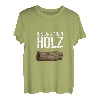 Ich und mein Holz Holzfäller Förster Motorsäge Wald Wildnis T-Shirt