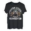 Fichten Sichten Und Vernichten I Holzfäller Baumfäller T-Shirt