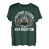 Fichten Sichten Und Vernichten I Holzfäller Baumfäller T-Shirt