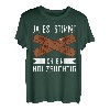 Ja es stimmt ich bin Holzsüchtig Tischler Forstwirt Förster T-Shirt