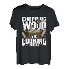 Schneiden von Holz und sieht gut aus T-Shirt