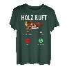 Holz Ruft An Telefon Holzfäller Holzarbeit Waldarbeit Forst T-Shirt