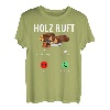 Holz Ruft An Telefon Holzfäller Holzarbeit Waldarbeit Forst T-Shirt