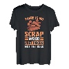Es gibt kein Holzabfall, nur Stücke, die noch nicht verwendet werden T-Shirt