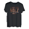 Der Mit dem Holz tanzt Tischler Outfit Herren Arbeit T-Shirt