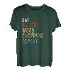 Eat Sleep Wood Chopping Repeat Lustige Spieler-Geschenkidee T-Shirt