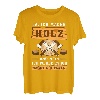 Ich mache Holz und NEIN ich werde es dir nicht schenken T-Shirt