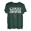Today's Forecast 100% Chance Of Carving Holzschnitzer T-Shirt