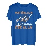 Natürlich Brauche Ich Die Alle Waldarbeiter Kettensäge Holz T-Shirt