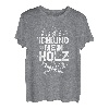 Ich und mein Holz - T Shirt für Holzfäller Forst Wald