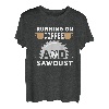 Laufen auf Kaffee und Sägemehl | Holzbearbeitung Handwerk T-Shirt