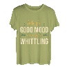Die heutige gute Laune wird von Whittling Whittle Wood Car gesponsert T-Shirt