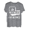First I Drink Coffee Then I Build Things Schreinersäge T-Shirt