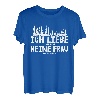 Herren Ich Liebe Es Wenn Mich Meine Frau Holz Machen Lässt Motiv T-Shirt