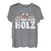 Ich und mein Holz T-Shirt