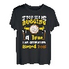 If You See Me Hugging A Tree Woodworker Logger Schreinerei T-Shirt