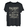 Du Bist Nicht Du Wenn Die Kette Stumpf Ist Wald T-Shirt