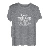 Arborist The Axe Forgets What The Tree Rememembers Logger T-Shirt
