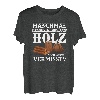 Manchmal Frage Ich Mich Ob Das Holz Mich Auch Vermisst? Wald T-Shirt