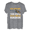 Aus dem Weg, der Papa will Holz, Lustiges Holzfäller Sprüche T-Shirt